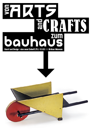 Ausstellung Von Arts and Crafts zum Bauhaus